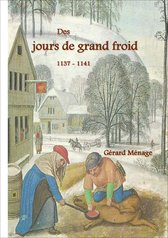 Acheter Des jours de grand froid (1137-1141)